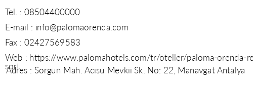 Paloma Orenda Resort telefon numaralar, faks, e-mail, posta adresi ve iletiim bilgileri
